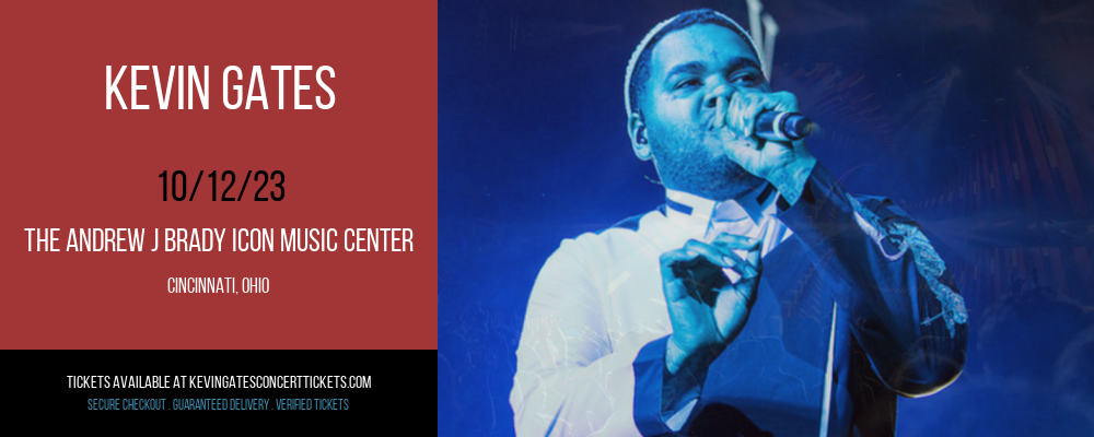 Kevin Gates at The Andrew J Brady ICON Music Center at The Andrew J Brady ICON Music Center